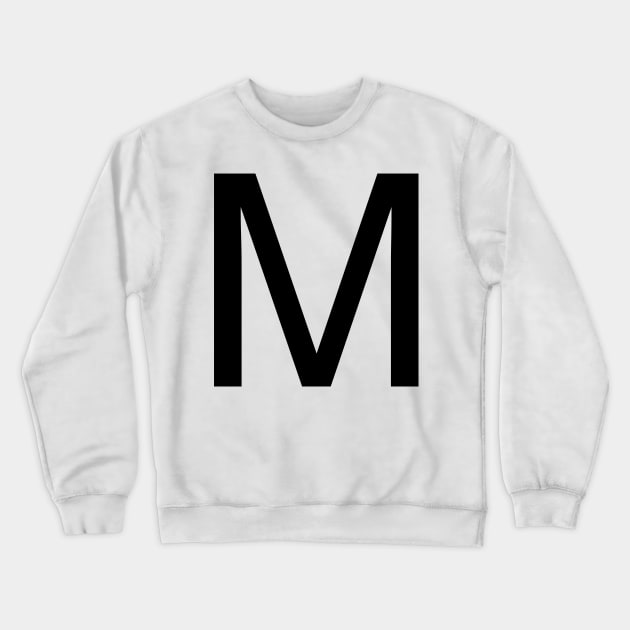 Helvetica M Crewneck Sweatshirt by winterwinter